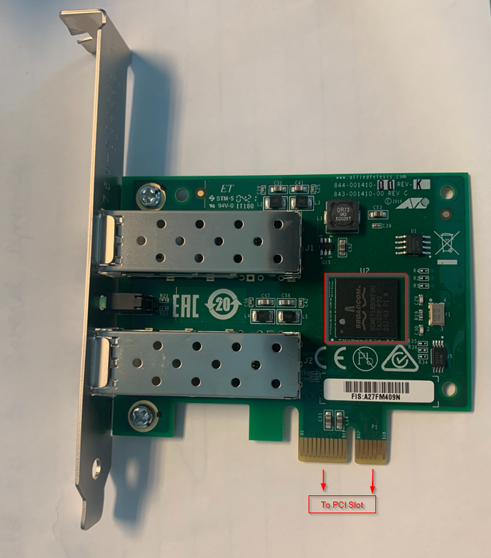 The 2911 SFP/2 NIC showing Broadcom chip and PCIe slots